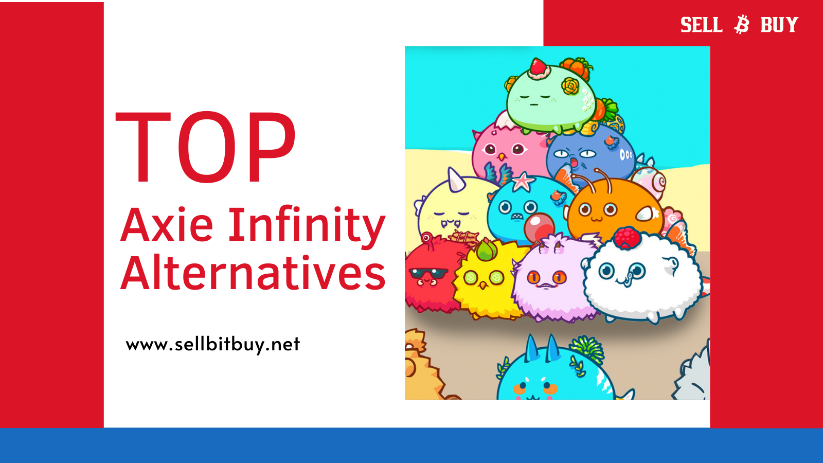 Top Axie Infinity Alternatives