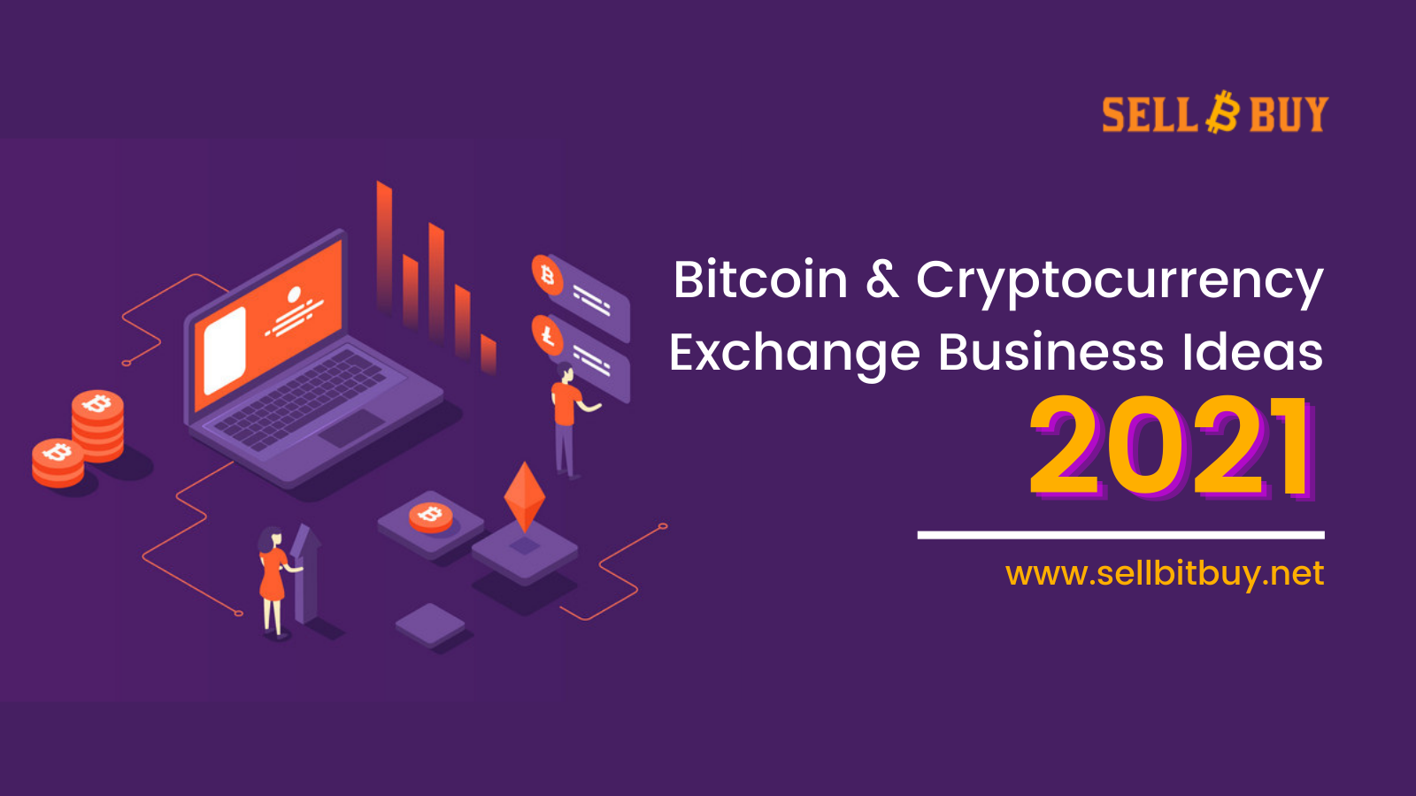Profitable Bitcoin & Cryptocurrency Exchange Business Ideas 2021