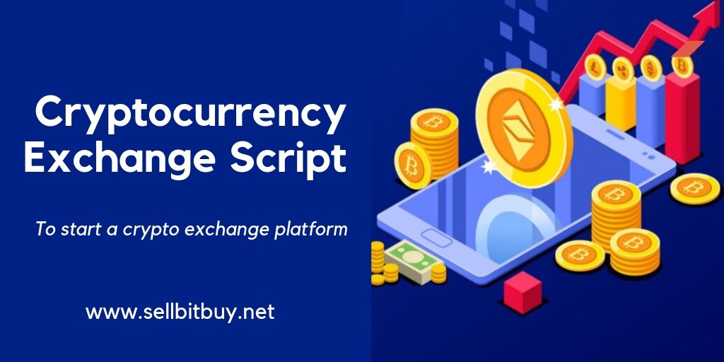 Cryptocurrency Exchange Script- To Start Your Own Cryptocurrency Exchange Website instantly.