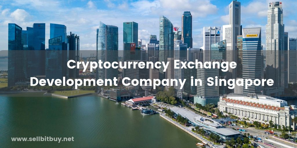 Cryptocurrency Exchange Development Company in Singapore