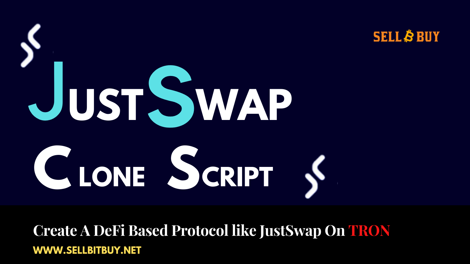 JustSwap Clone Script - To Create a Decentralized Protocol Like JustSwap On TRON