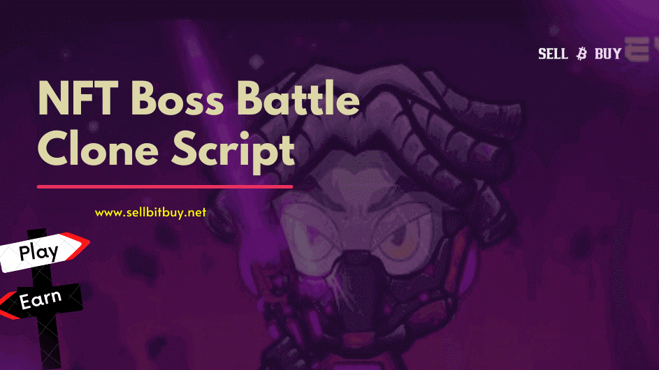 NFT Boss Battles Clone Script To Launch A NFT Gaming Platform Like NFT Boss Battles On Binance Smart Chain