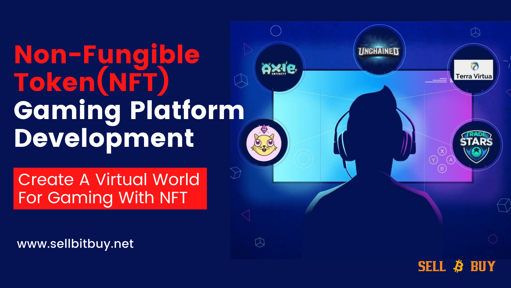 NFT Gaming Platform Development - Create A Virtual World For Gaming With NFT