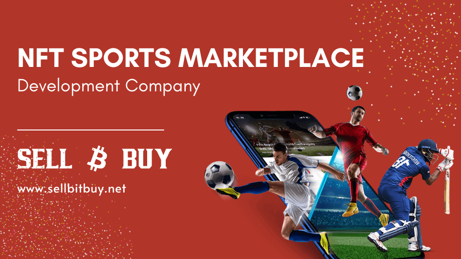 NFT Sports Marketplace Development Company