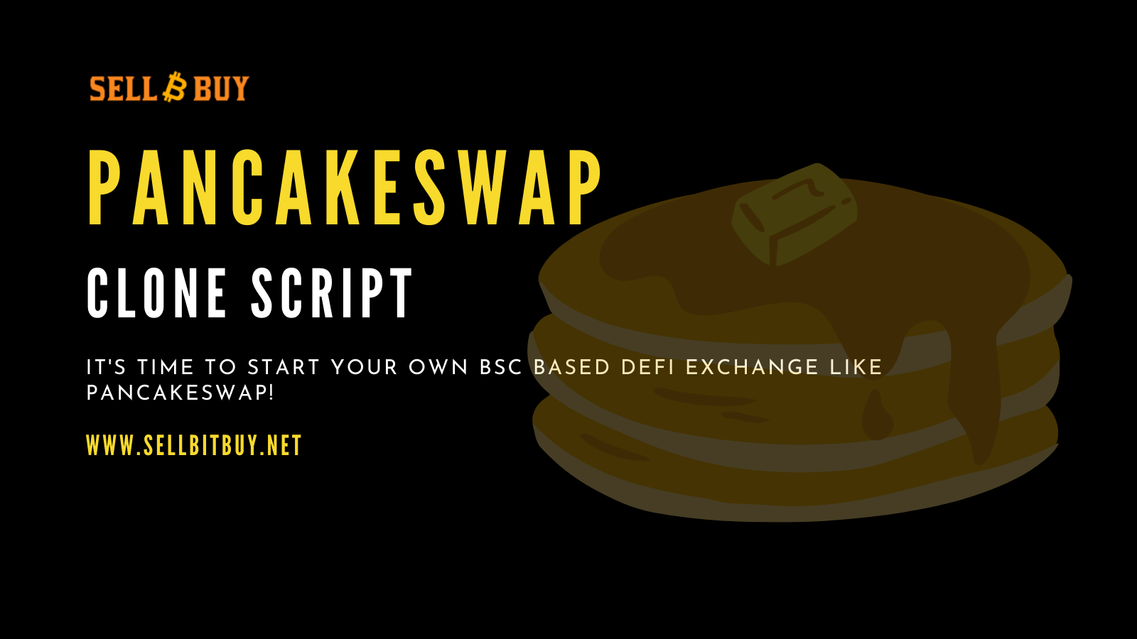 PancakeSwap Clone Script -  Create PancakeSwap Clone On Binance Smart Chain
