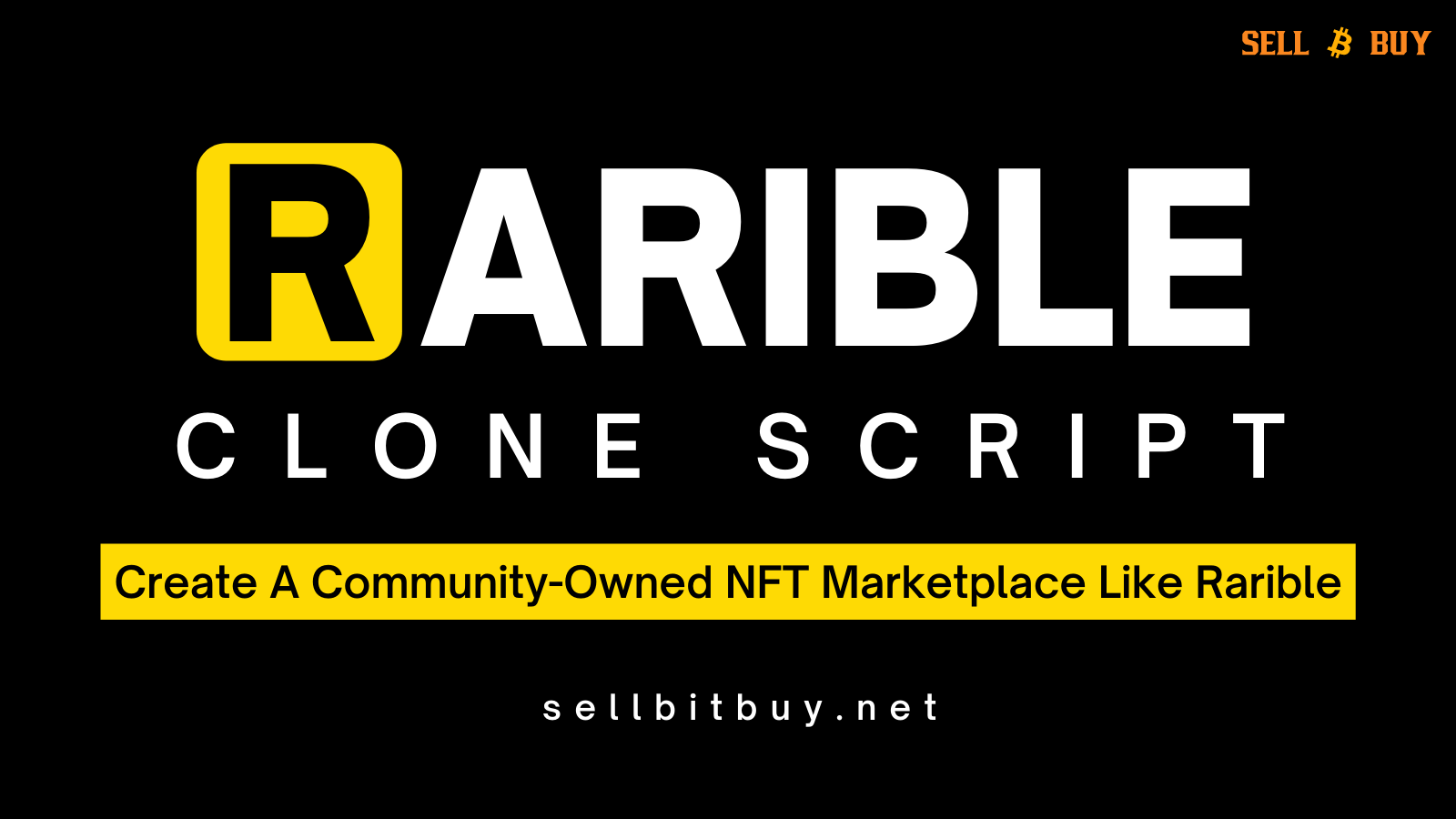 Rarible Clone Script - Create A NFT Marketplace Like Rarible