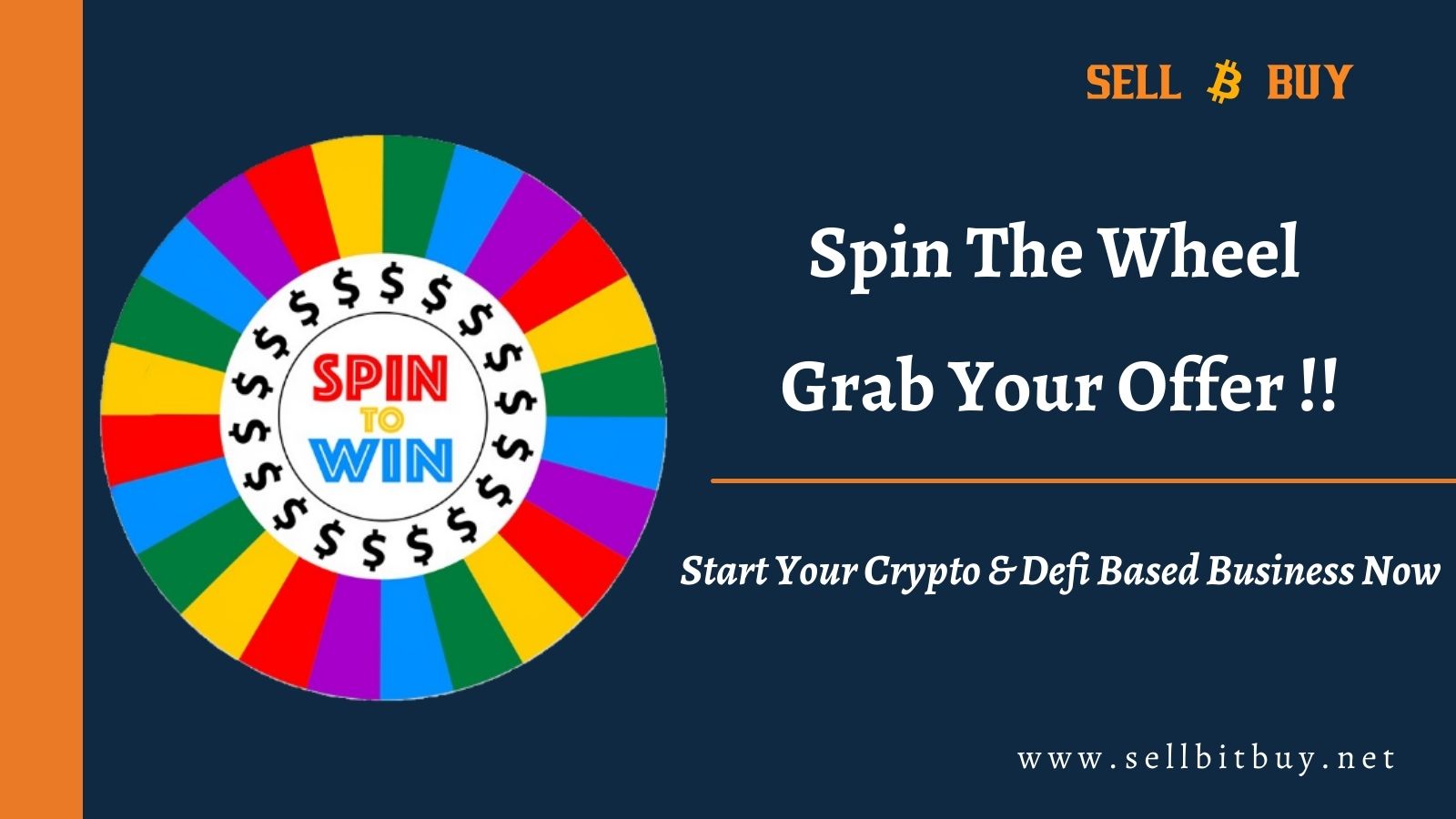 Spin the Wheel Grabs the Special Offer - To  Start Cryptocurrency Exchange & Defi based Business in 2021.