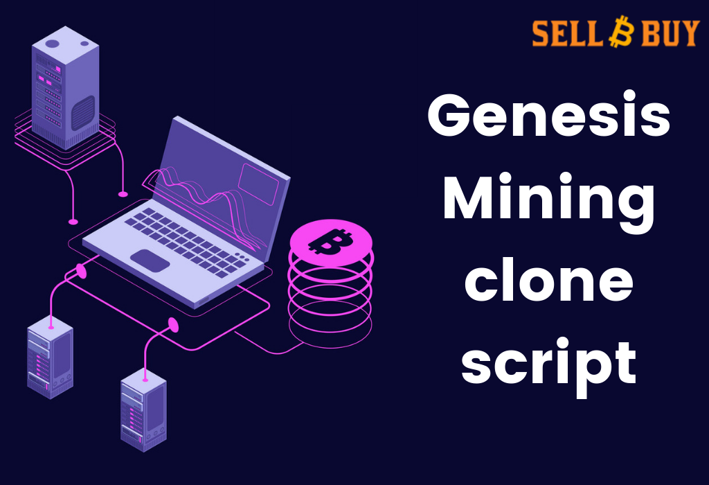 Genesis mining clone script-Proficient Consultation & Development